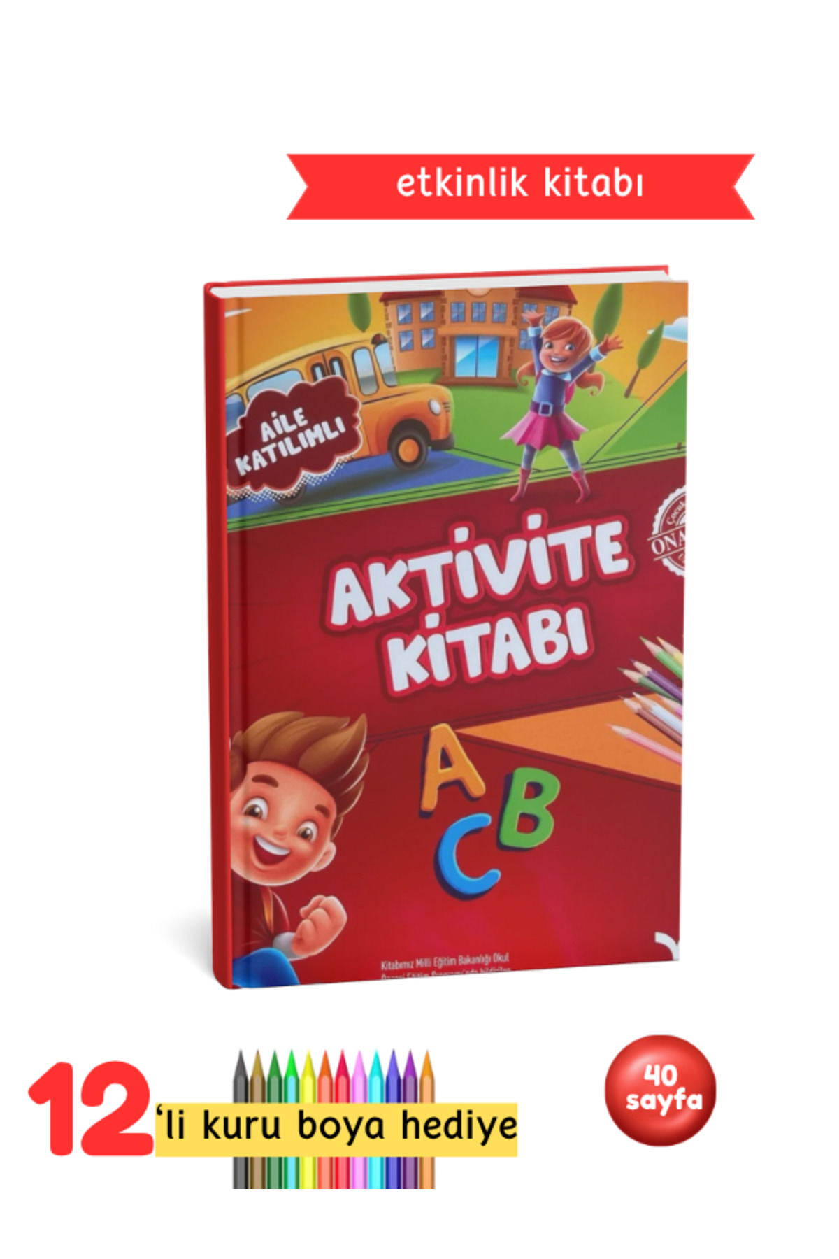 Çocuk Etkinlik Kitabı - Aile Katılımlı Aktivite Kitabı